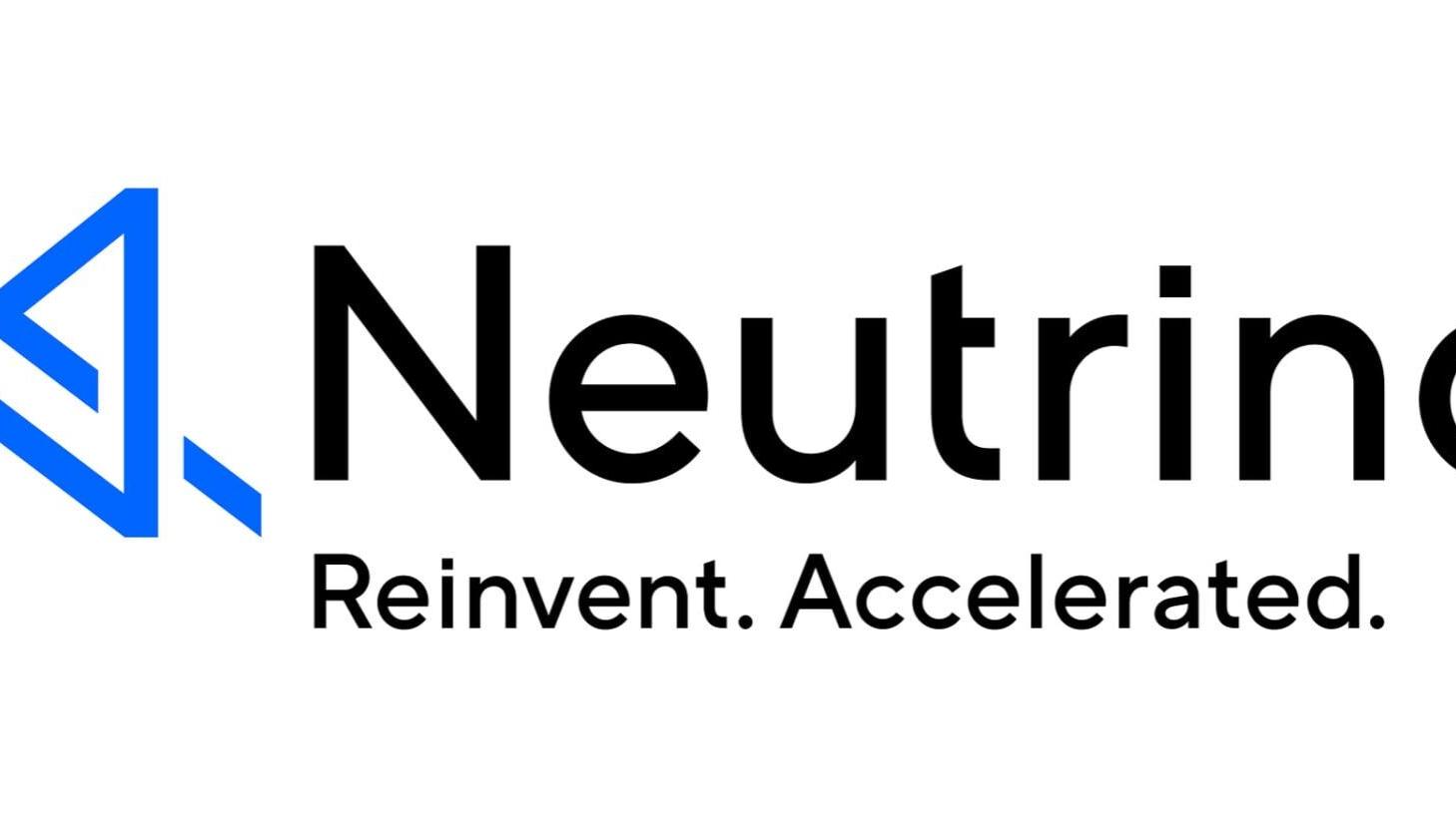 Neutrinos - Reinvent. Accelerated.
