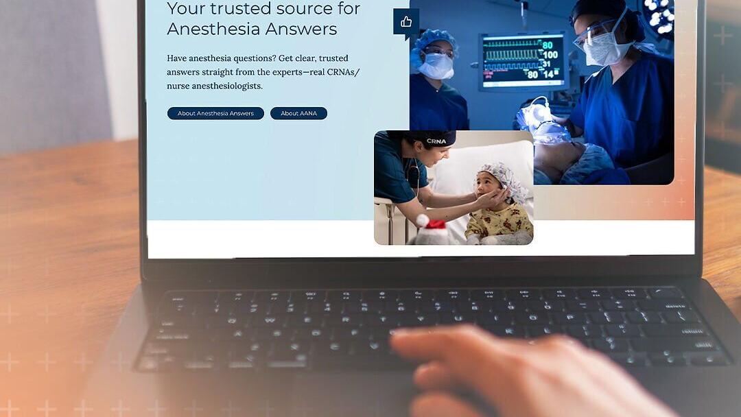 Anesthesia Answers is a patient education resource created by CRNAs (Certified Registered Nurse Anesthetists)/nurse anesthesiologists to help people understand what to expect before, during, and after anesthesia care.