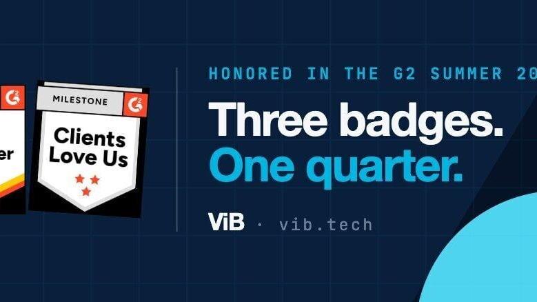 ViB received three recognitions in G2's Summer 2026 reports: Leader in Lead Generation Services, High Performer in Email Marketing Services, and the G2 Milestone: Clients Love Us badge.