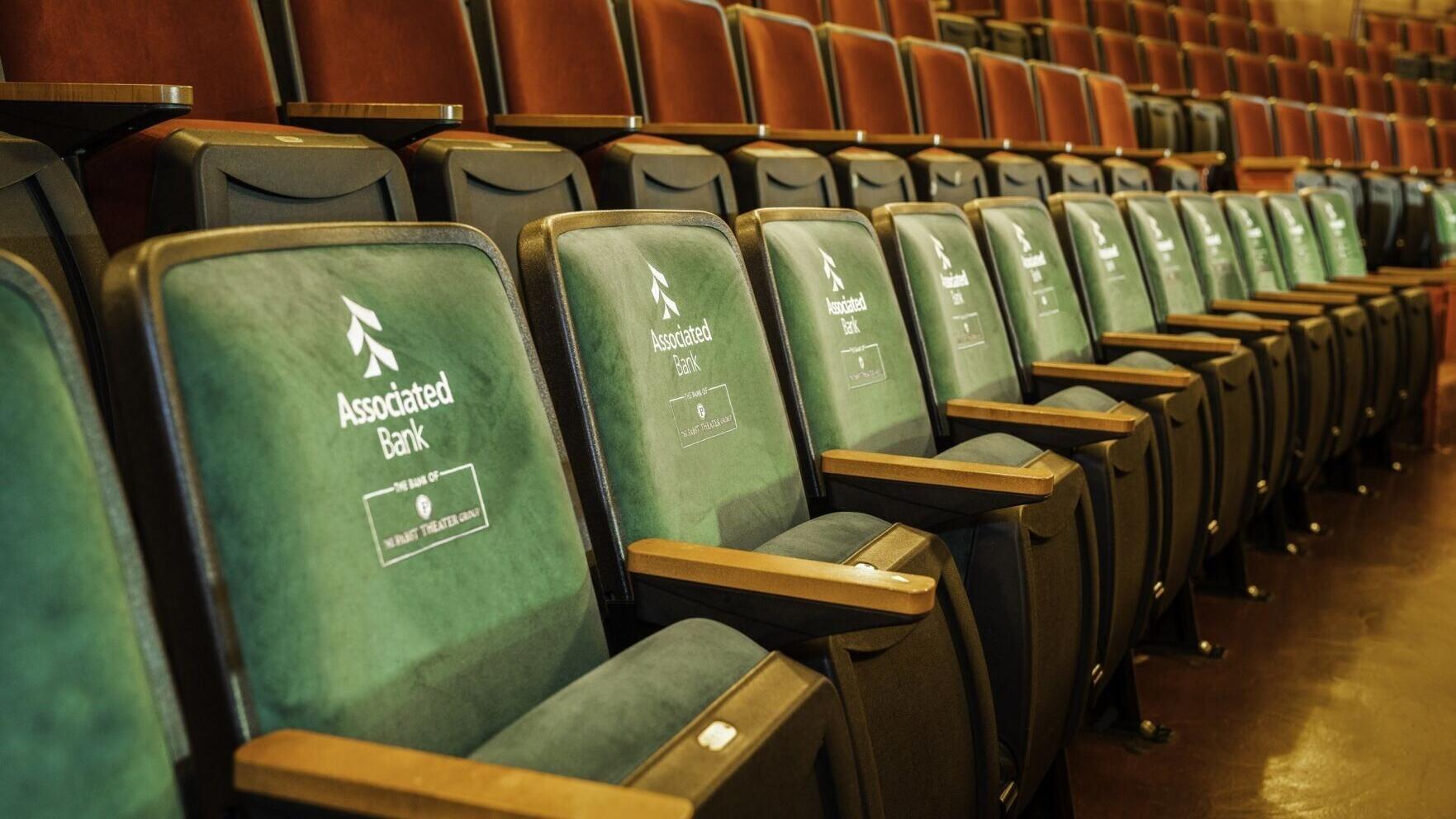 The “Associated Bank VIP Green Row Seats” at The Pabst and The Riverside Theaters.