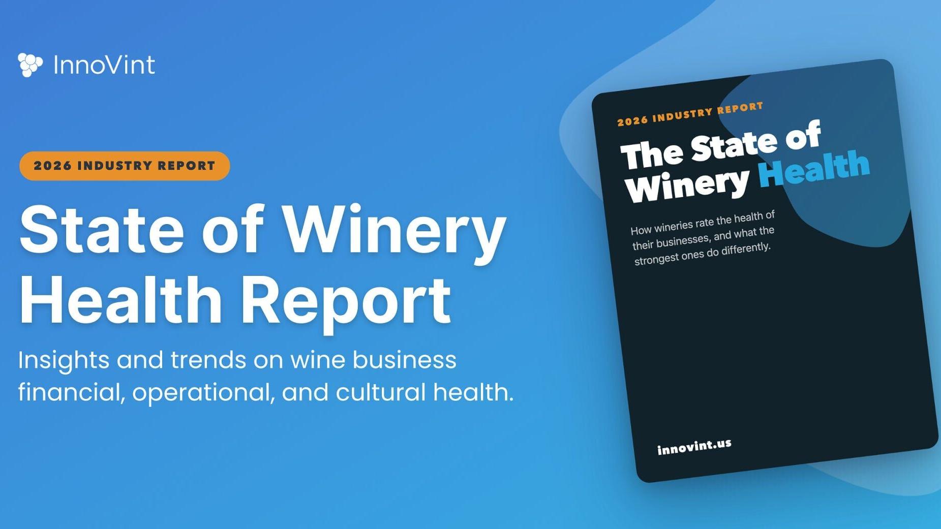 InnoVint's 2026 State of Winery Health Report, the third annual benchmark of how wineries rate the financial, operational, and cultural health of their businesses. Built from 541 winery professionals, it finds that what sets the healthiest wineries apar...