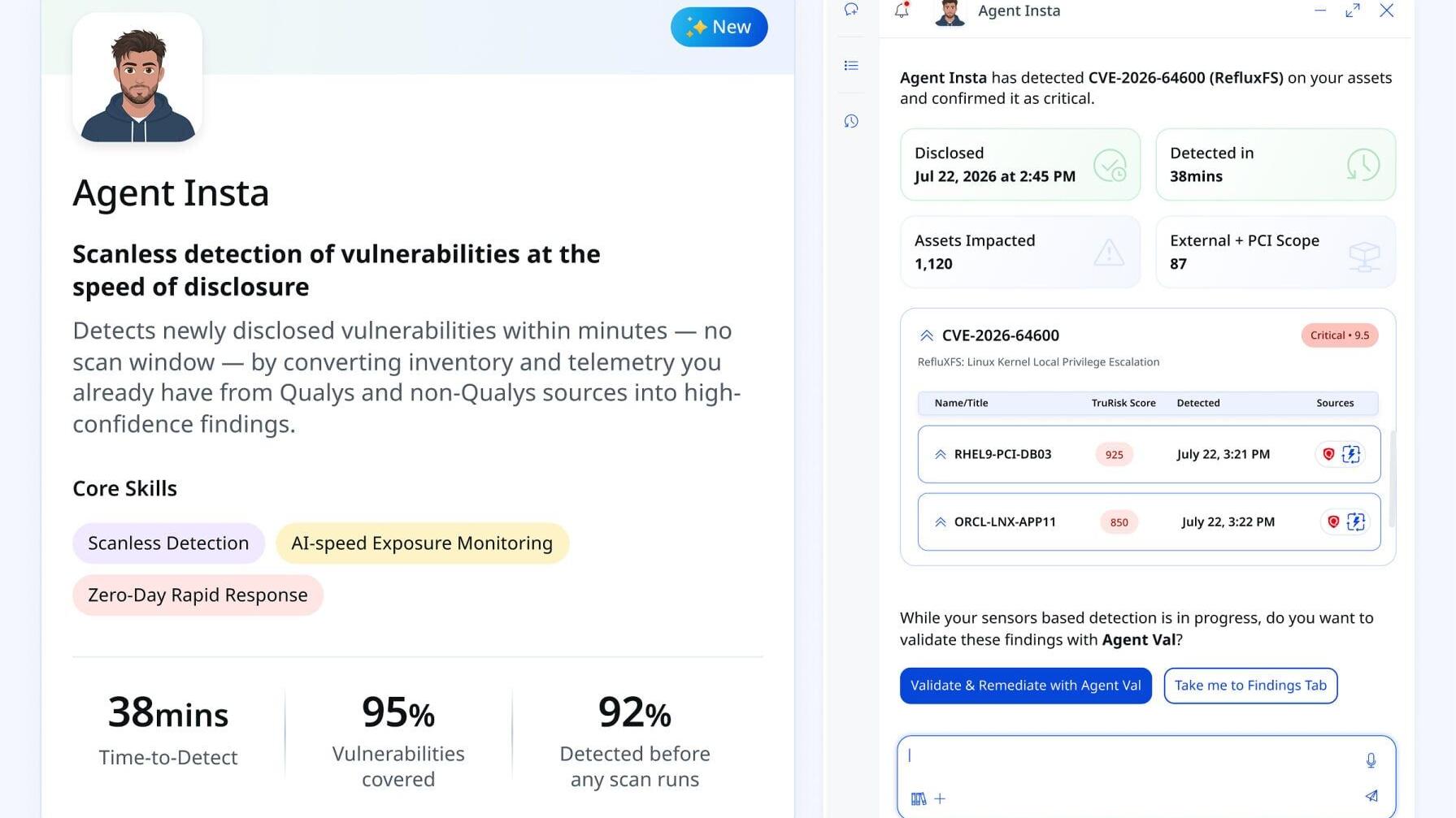 InstaScan, powered by Agent Insta is a new capability within Qualys Enterprise TruRisk Management (ETM)