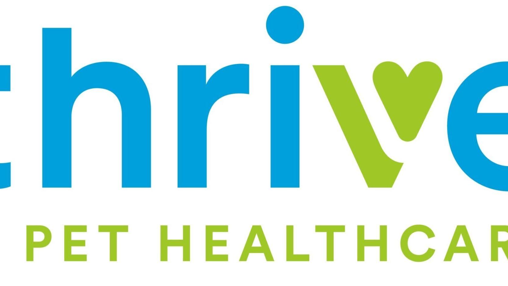 Thrive Pet Healthcare - For the Life of Your Pet (PRNewsfoto/Thrive Pet Healthcare)