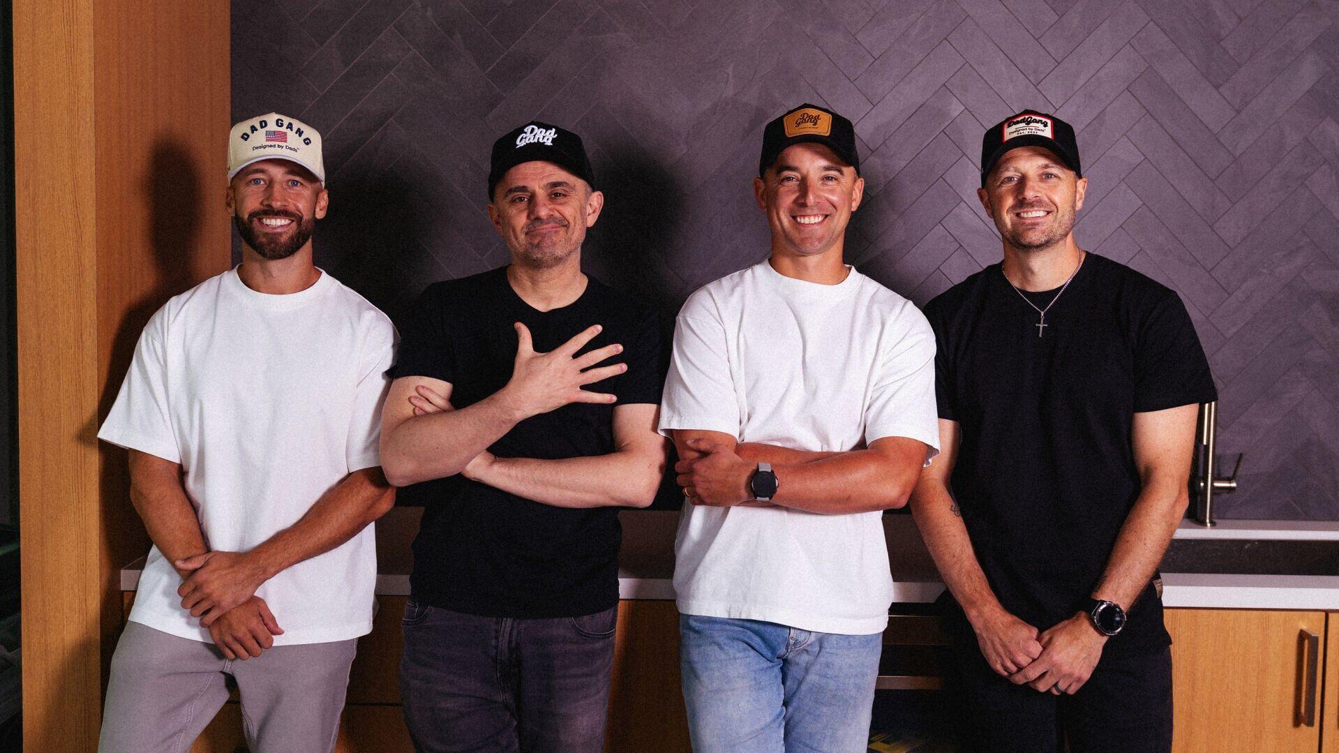 Dad Gang (from L to R): Grant Eastey, Gary Vaynerchuk, Bart Szaniewski and Ejay O'Donnell