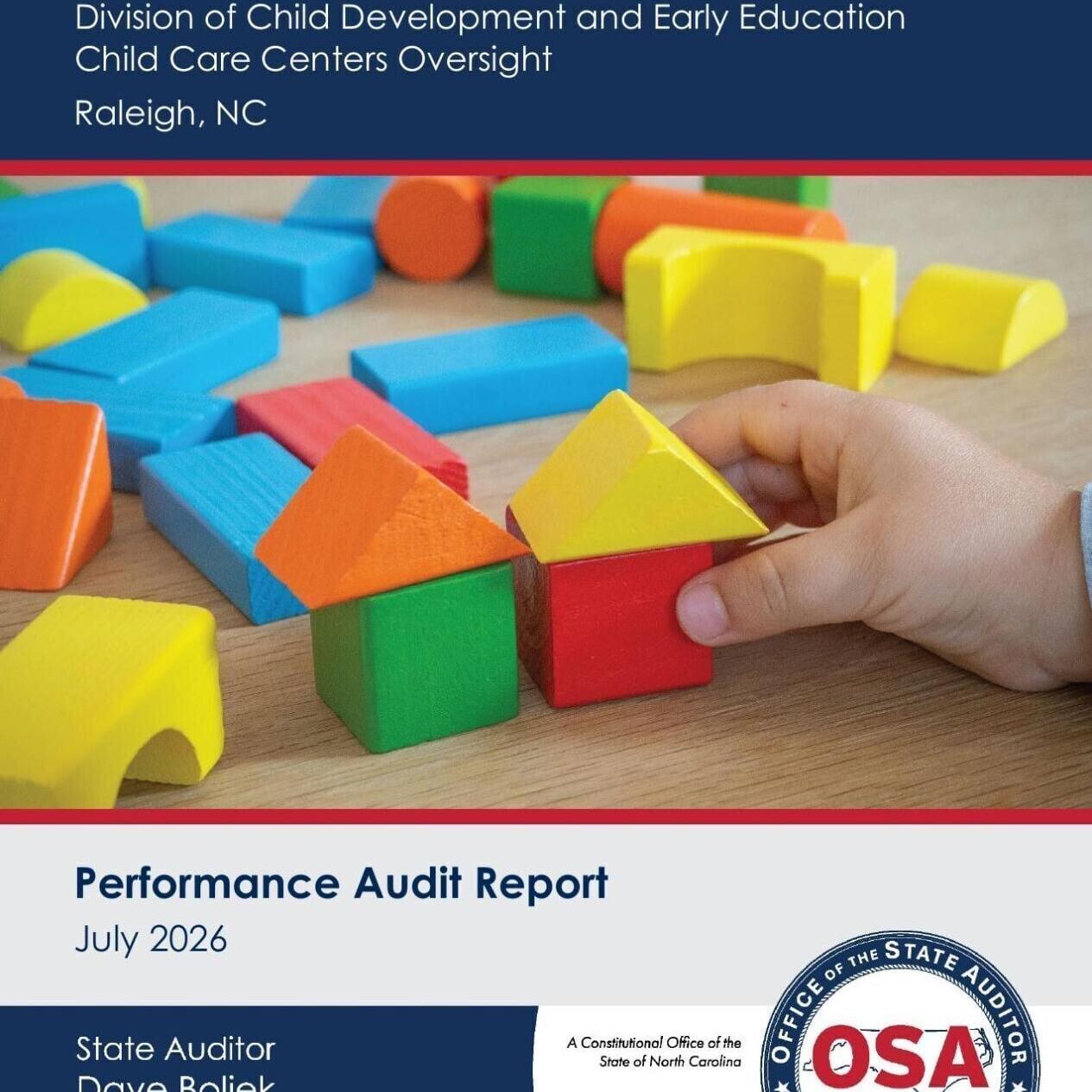 FNF - NC - Audit DHHS Division of Child Development and Early Education Child Care Centers Oversight