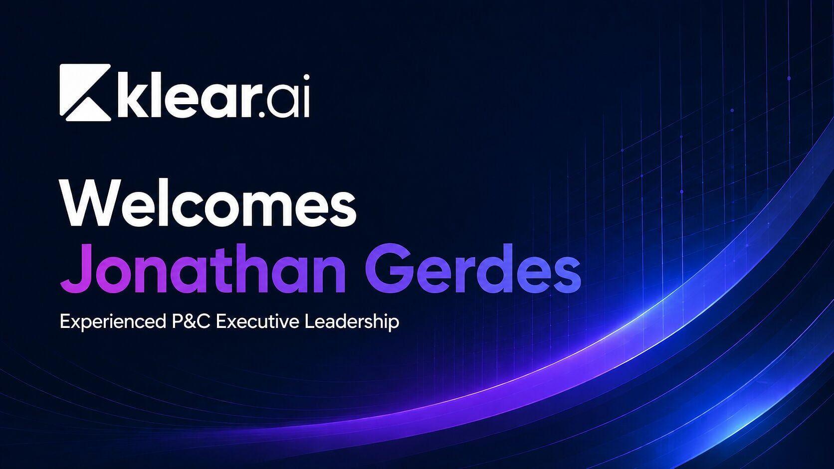 Klear.ai welcomes Jonathan Gerdes, a veteran P&amp;C claims executive with decades of experience across carriers, TPAs, self-insured organizations and captive programs. Jonathan brings deep expertise in casualty and workers' compensation claims, operations ...