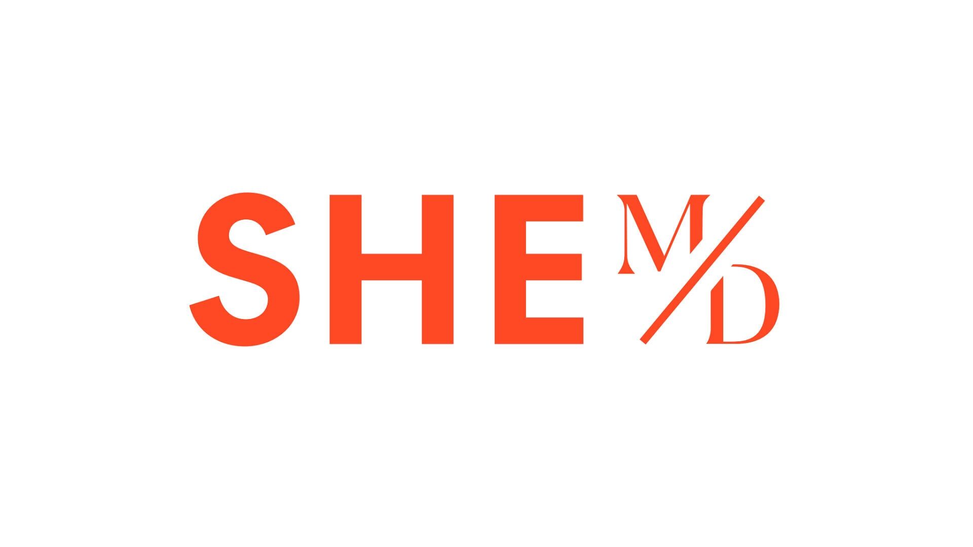 SHE MD