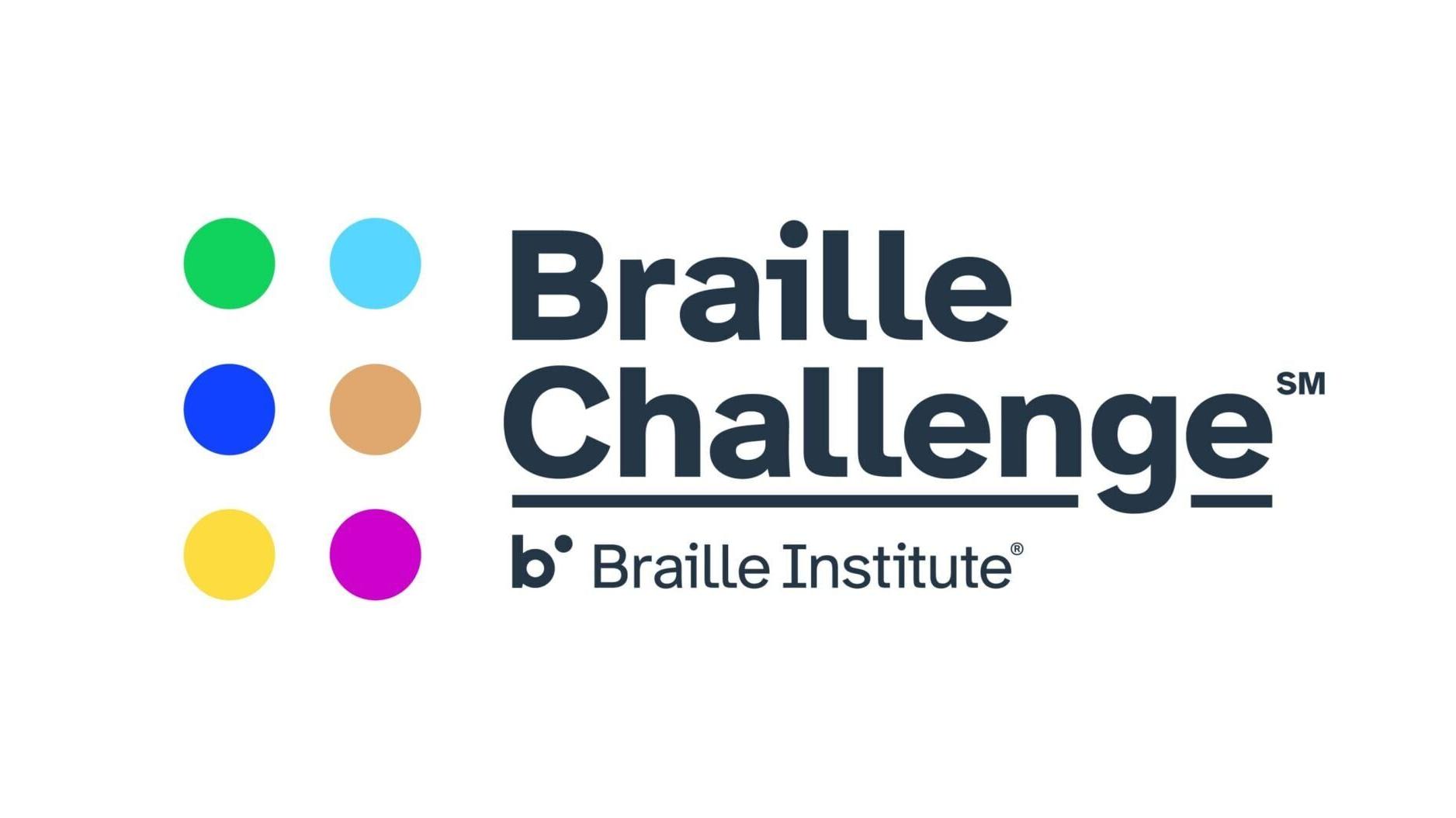 Braille Challenge logo with 6 color dots that symbolize the braille code (PRNewsfoto/Braille Institute of America)