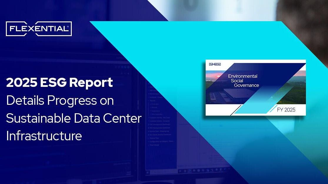 Flexential's 2025 ESG Report Details Progress on Sustainable Data Center Infrastructure