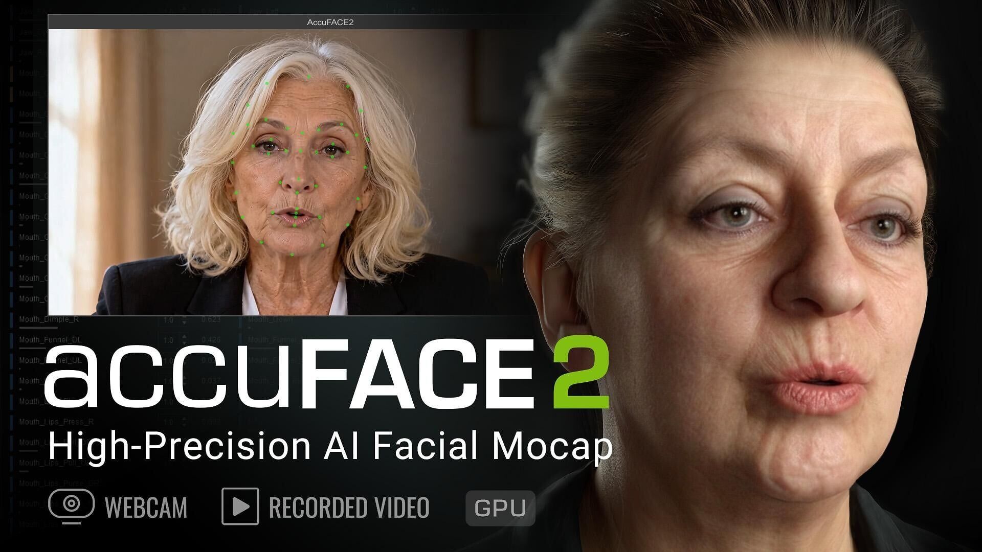 Powered by GPU acceleration and specialized mouth-tracking, AccuFACE 2 delivers real-time, full-frame facial tracking built specifically for Character Creator 5 HD characters.