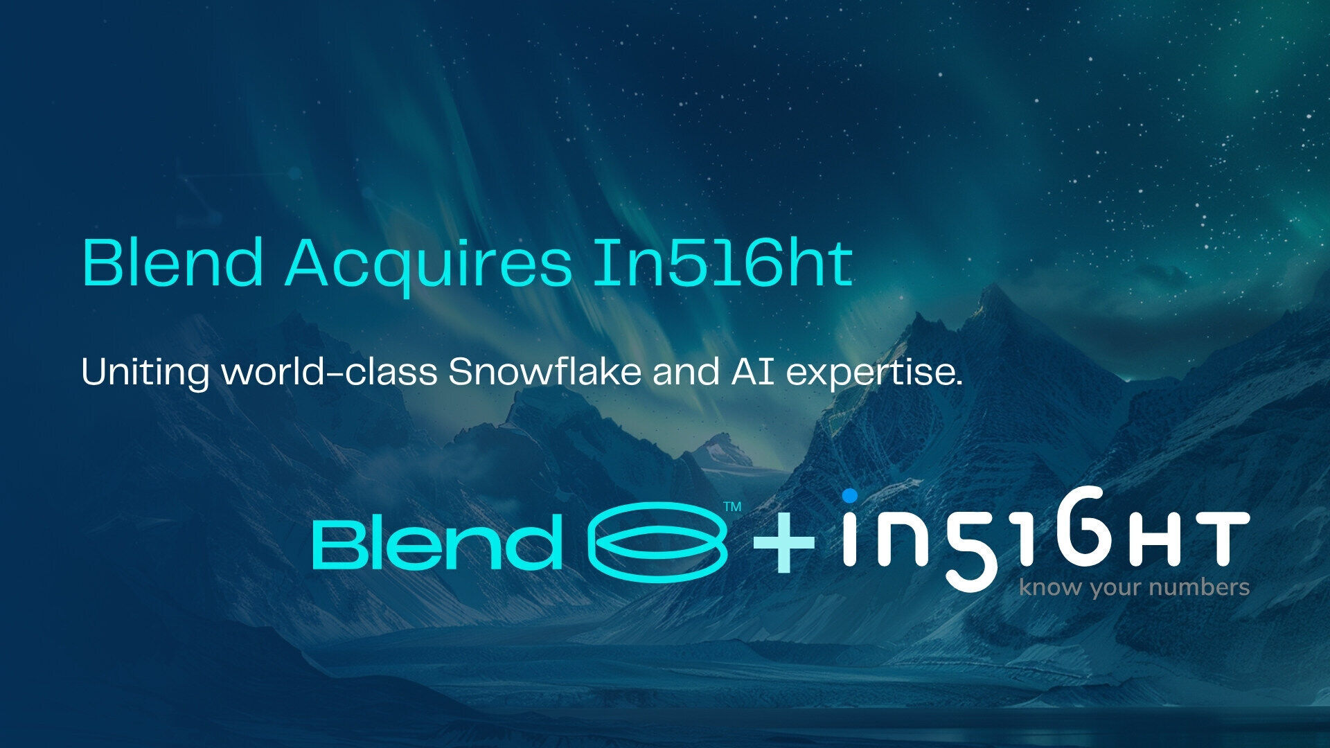 Blend today announced its acquisition of In516ht, a SnowFlake Elite Partner and leading data engineering consultancy.