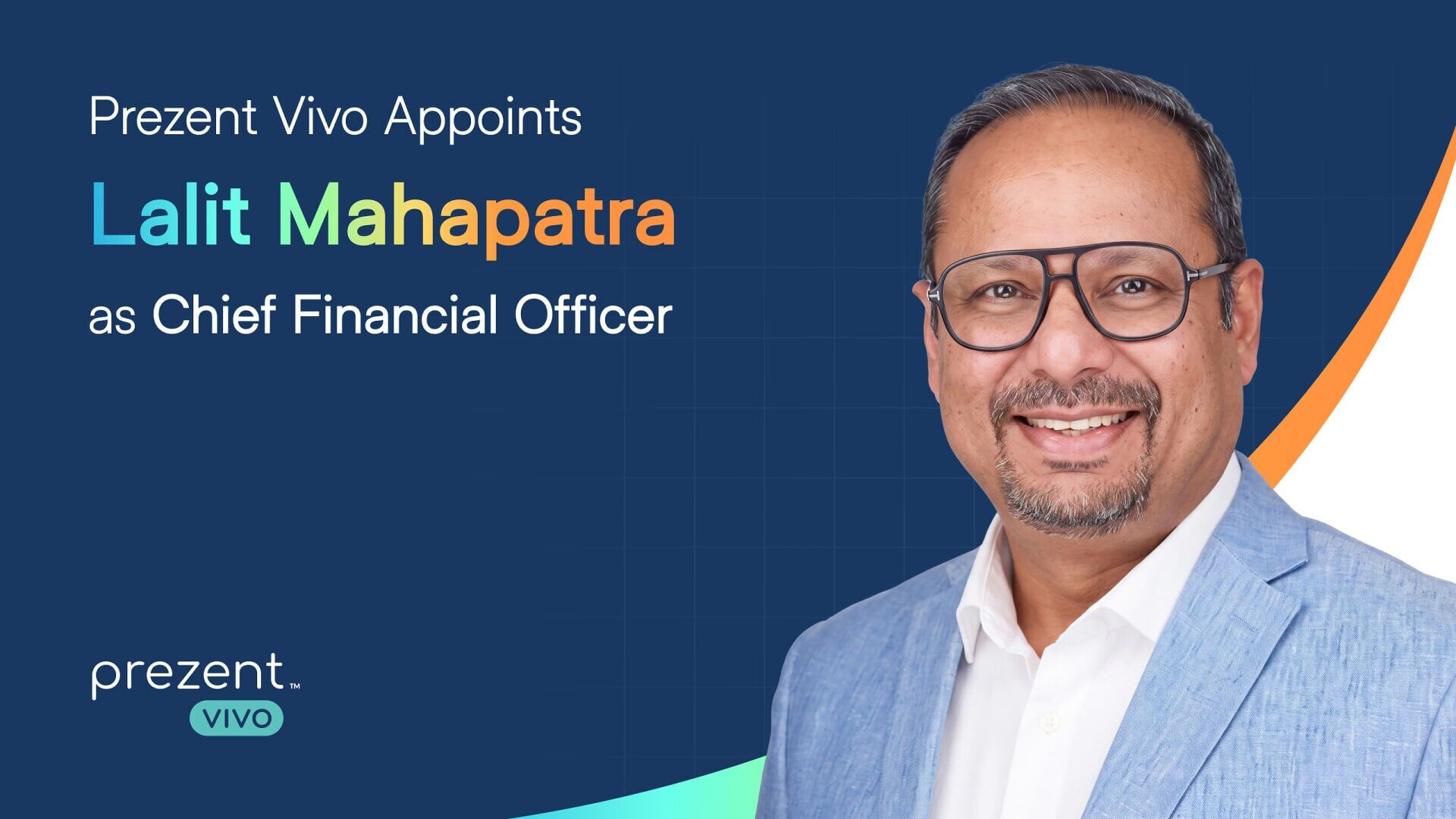 Prezent Vivo Appoints Lalit Mahapatra as CFO