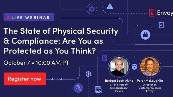 The State of Physical Security and Compliance webinar banner happening on October 7 at 10am PT