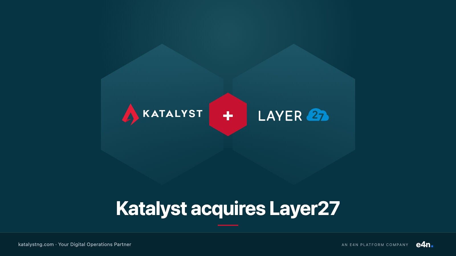 Katalyst-Layer27-acquisition