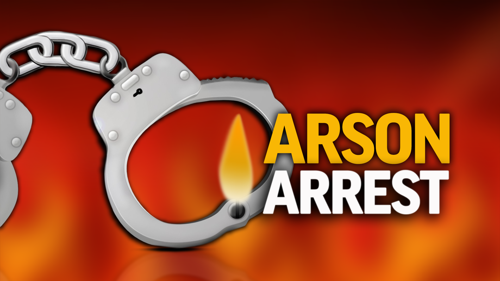 Arson Fire