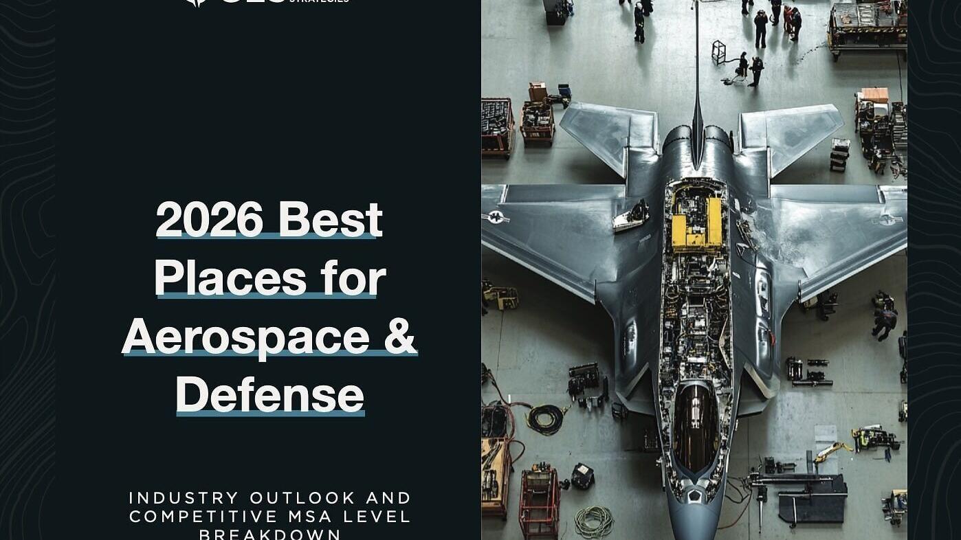 Global Location Strategies, the world's leading location strategy and site selection advisory firm, issued its inaugural "2026 Best Places for Aerospace &amp; Defense Insights Report," identifying the most competitive U.S. metropolitan regions for aerospace...