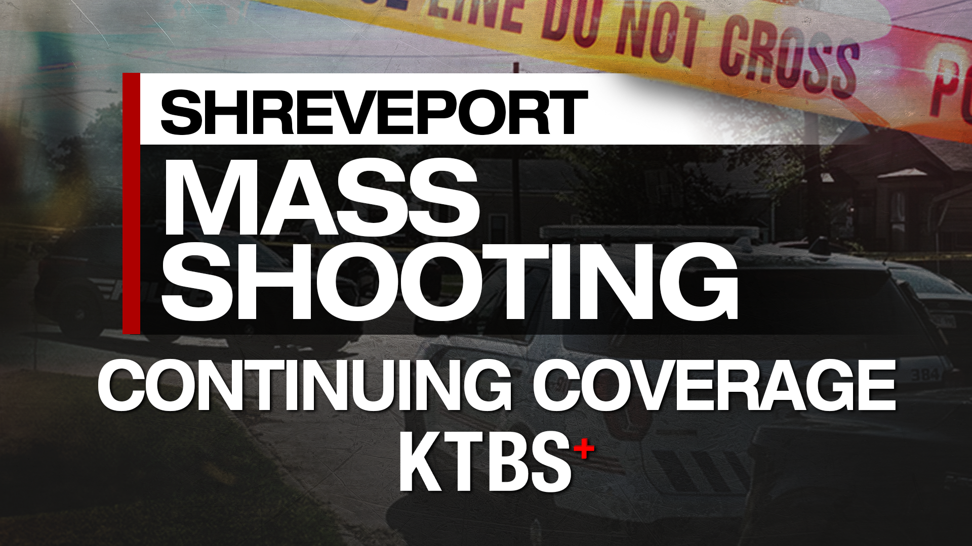 Continuing Coverage - Shreveport Mass Shooting.png
