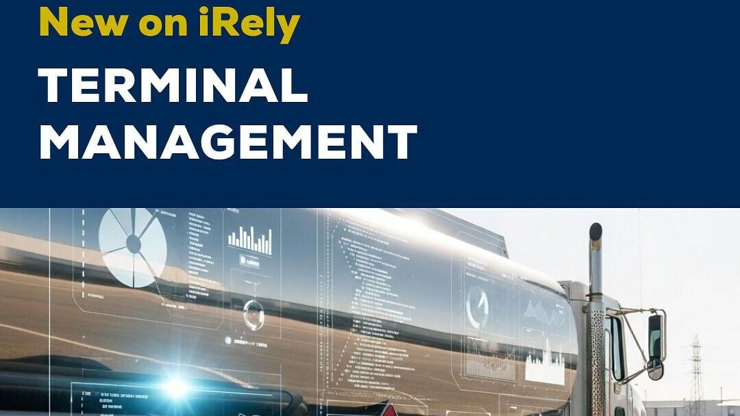 iRely's new Terminal Management module brings end-to-end automation to pipeline terminal operators and fuel distributors within the i21 ERP platform.