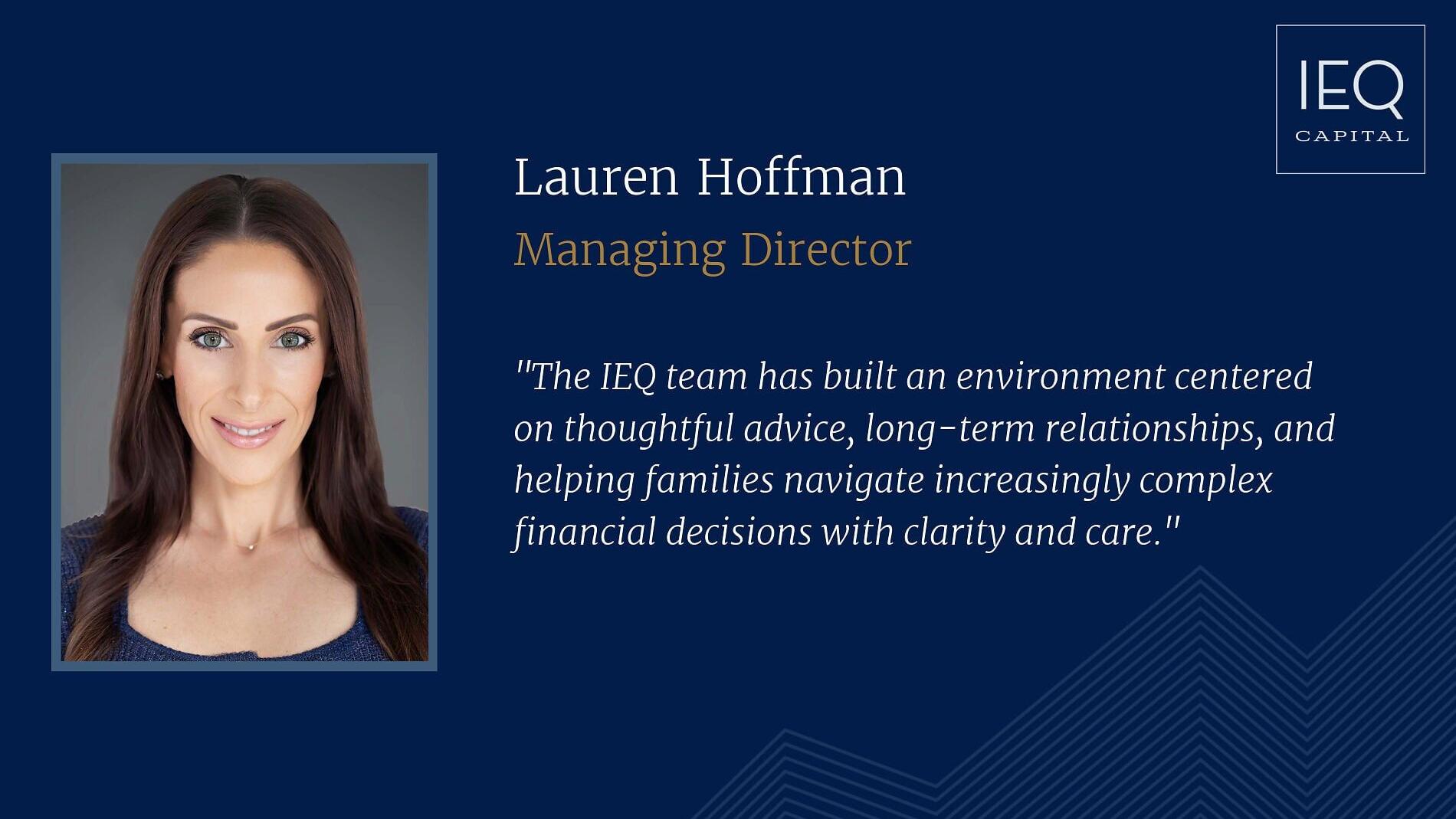 Lauren Hoffman, Managing Director at IEQ Capital