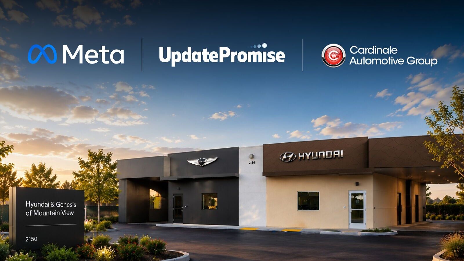 CardinaleWay Hyundai &amp; Genesis of Mountain View, the first dealership to integrate Meta AI glasses into its digital MPI workflow through UpdatePromise.