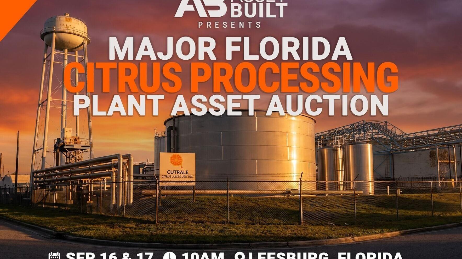 Major citrus processing plant in Leesburg, Florida, where Asset Built will auction processing, packaging and facility assets in September.