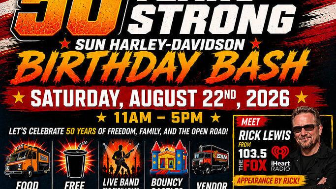 Sun Harley-Davidson, Colorado's Original Harley-Davidson® dealership, is proud to celebrate a milestone 50 years of serving riders across Colorado with its 50 Years Strong Birthday Bash &amp; Grand Reopening, taking place Saturday, August 22, 2026, from 11:...