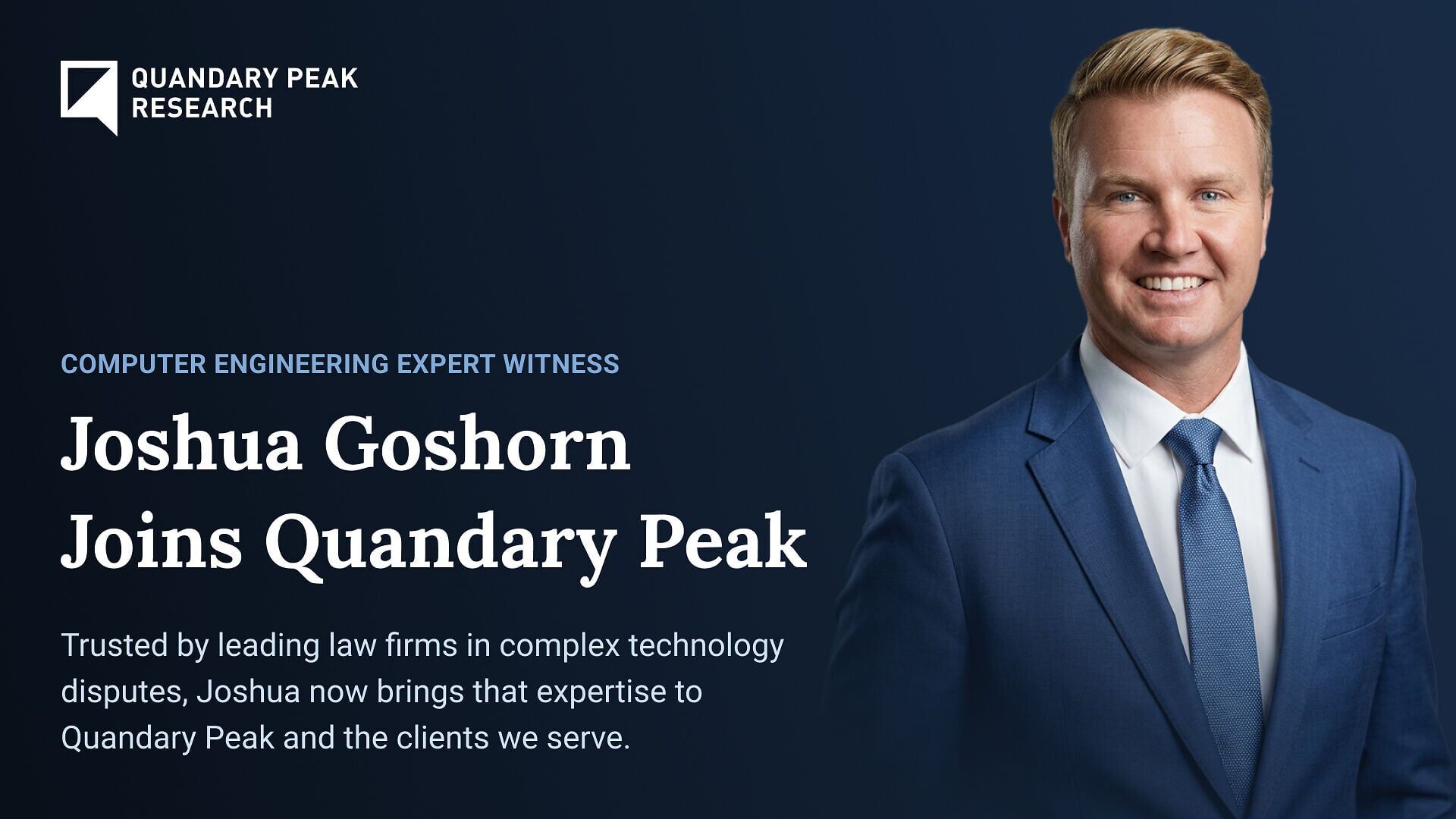 Joshua Goshorn joins Quandary Peak Research, strengthening its software litigation, electrical engineering, and semiconductor expertise.