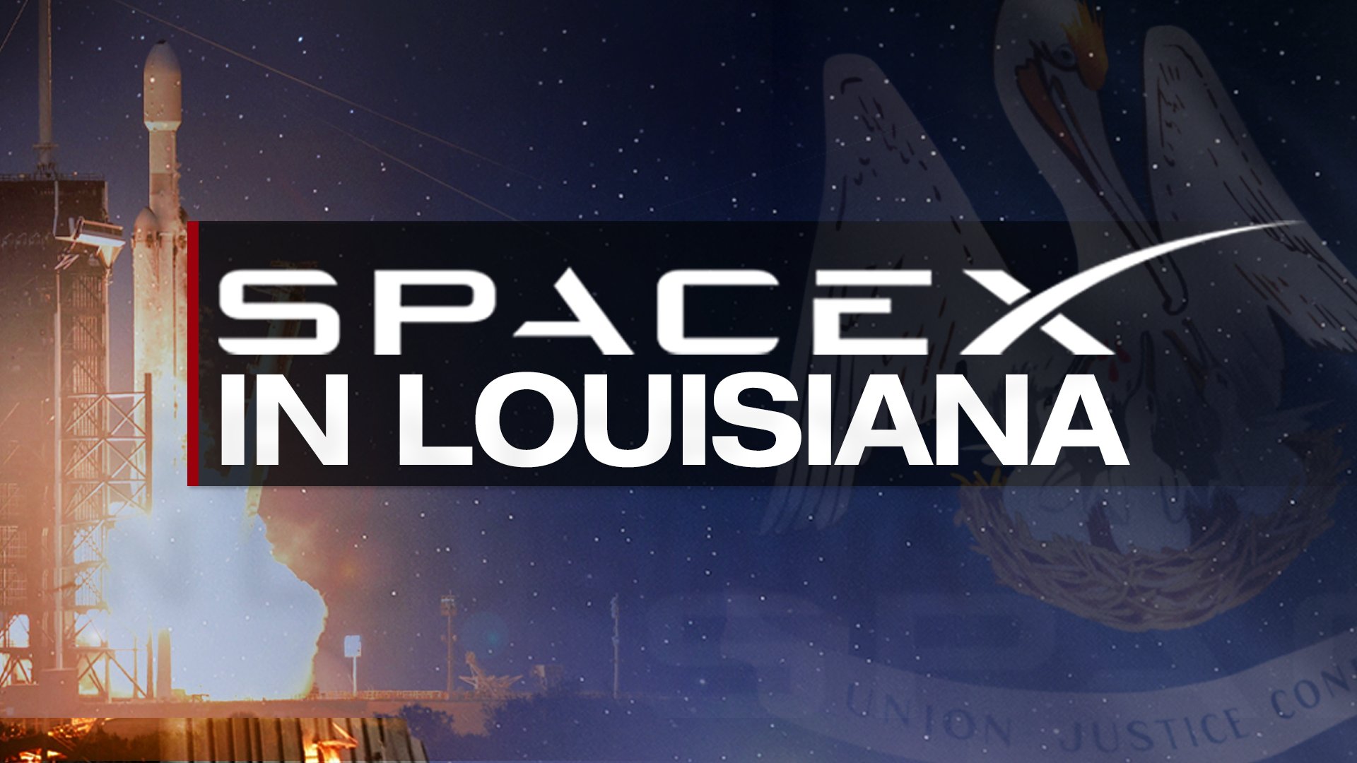 SpaceX in Louisiana.png