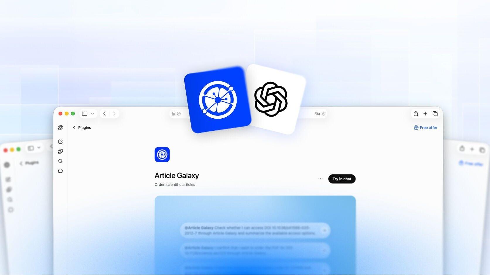 Researchers can check article availability, confirm access and reuse rights, and order scientific literature through their Article Galaxy account within ChatGPT.