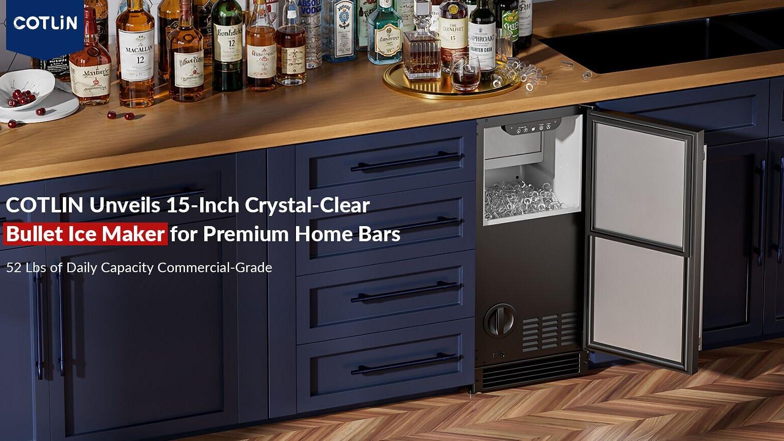 COTLIN Unveils 15-Inch Crystal-Clear Bullet Ice Maker for Premium Home Bars