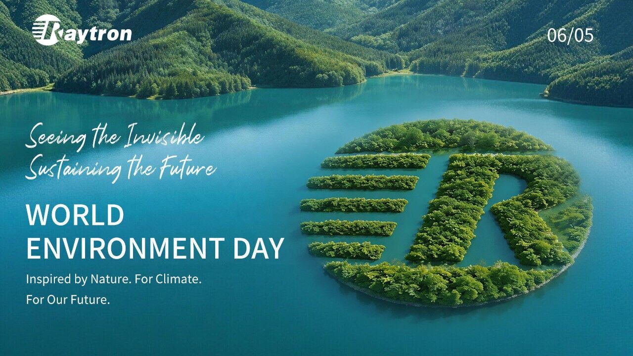 Raytron Delivers Infrared Solutions for Environmental Monitoring on World Environment Day 2026