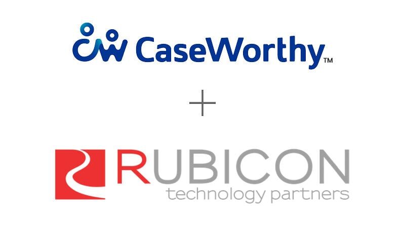 CaseWorthy Announces Strategic Growth Investment from Rubicon Technology Partners