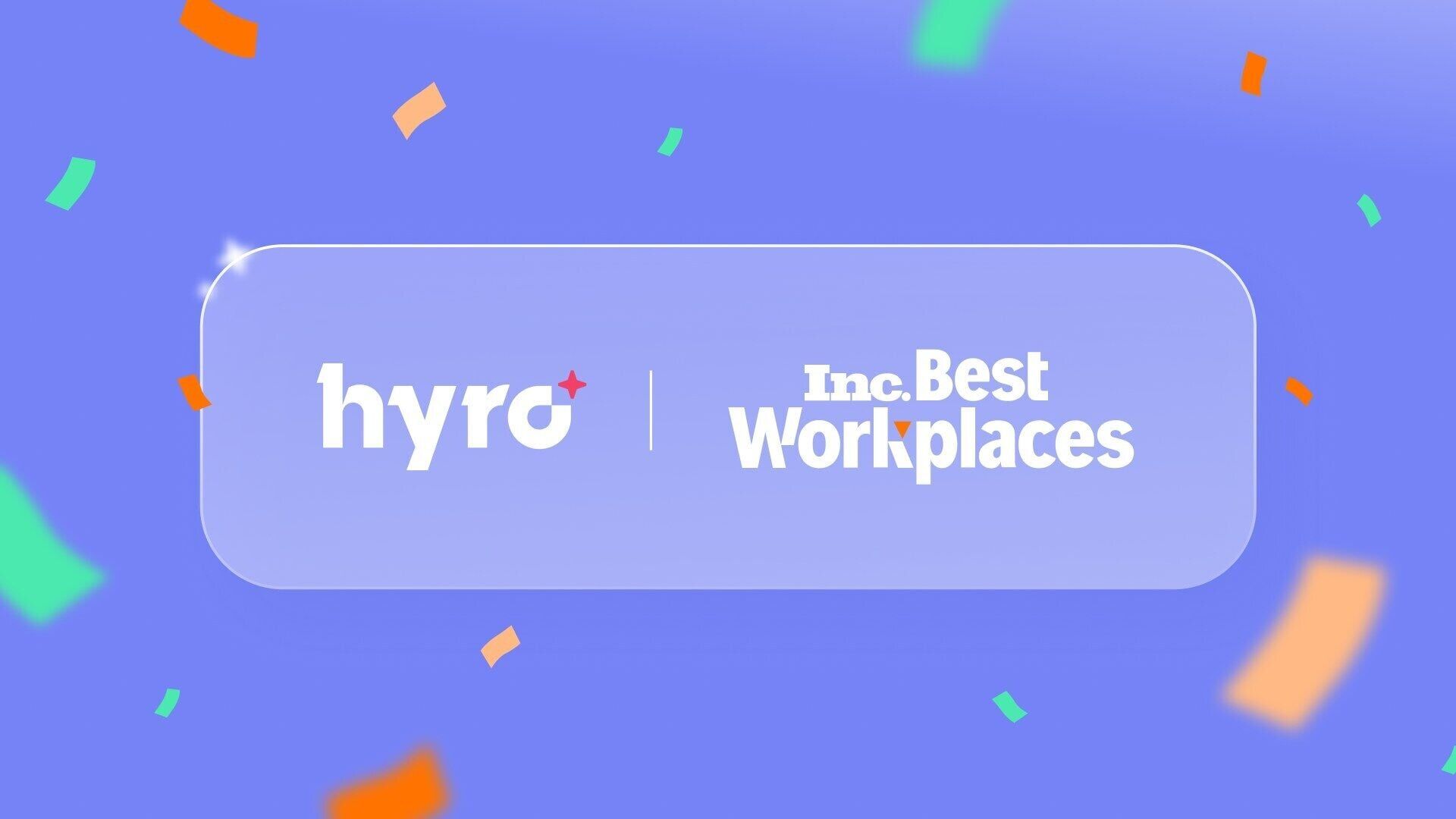 Hyro Named to Inc.’s 2026 Best Workplaces List