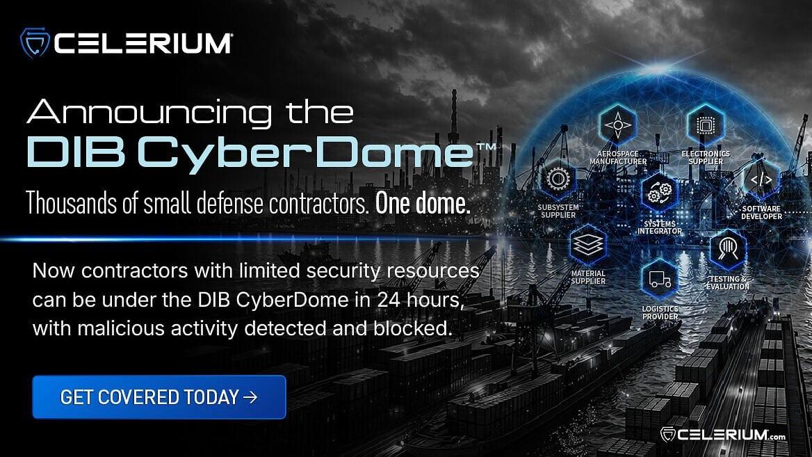 Celerium's DIB CyberDome™
