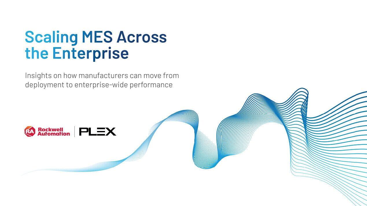 Rockwell Automation's "Scaling MES Across the Enterprise" report offers insights on the MES maturity gap